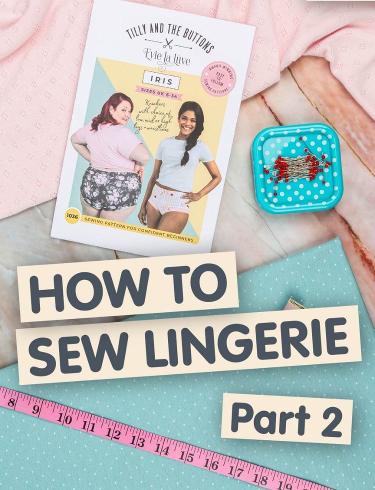 Learn to sew knickers