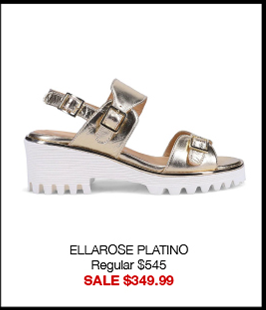 ELLAROSE PLATINO Regular $545 SALE $349.99 ELLAROSE PLATINO Regular $545 SALE $349.99