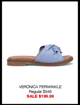 VERONICA WHITE Regular $345 SALE $199.99 VERONICA PERIWINKLE Regular $345 SALE $199.99