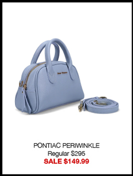 PONTIAC PERIWINKLE Regular $295 SALE $149.99 PONTIAC PERIWINKLE Regular $295 SALE $149.99