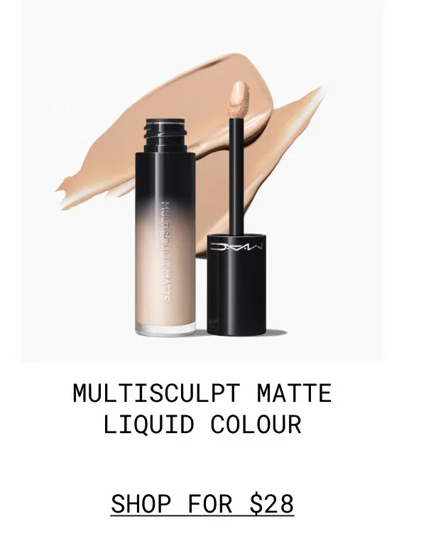 M·A·C | MULTISCULPT MATTE LIQUID COLOUR | SHOP FOR $28