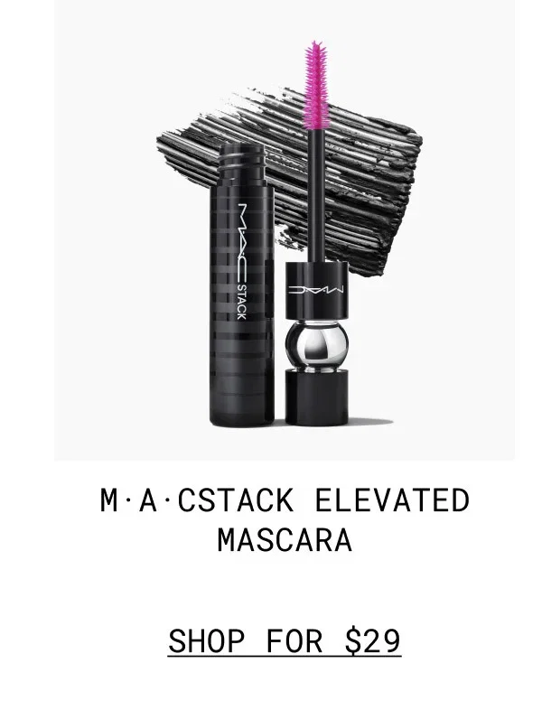 M·A·C | M·A·CSTACK ELEVATED MASCARA | SHOP FOR $29