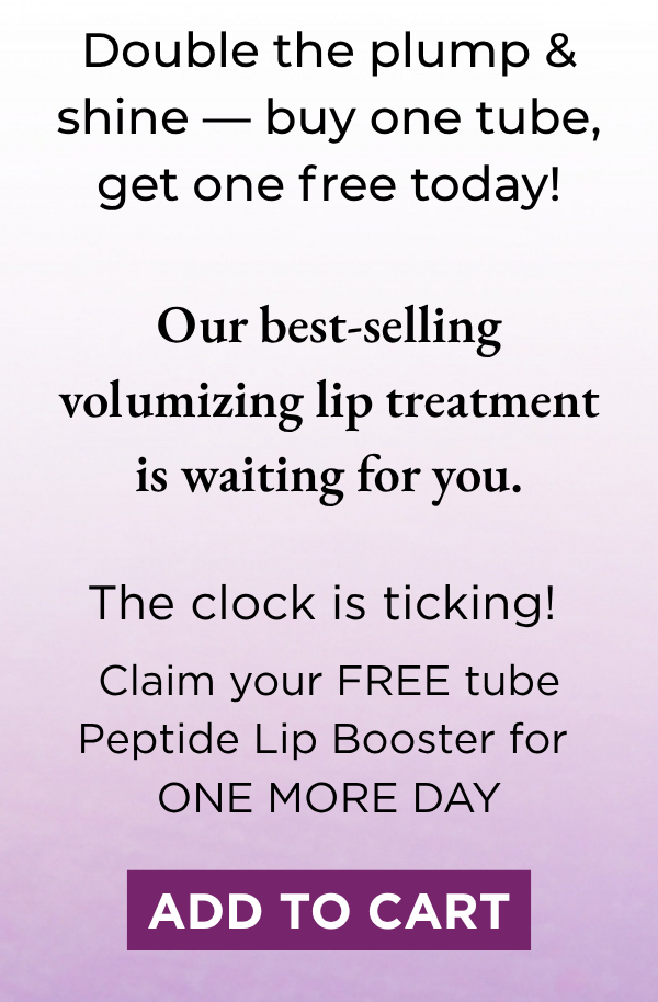 A graphic image sharing sale information. Click to buy one tube of Peptide Lip Booster, get one FREE.