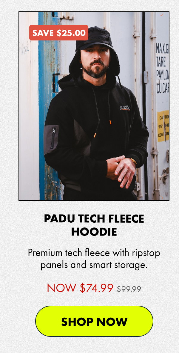 PADU TECH FLEECE HOODIE | SHOP NOW 