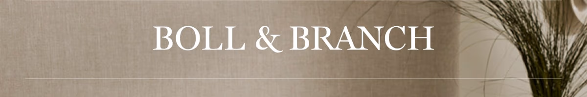 BOLL & BRANCH 