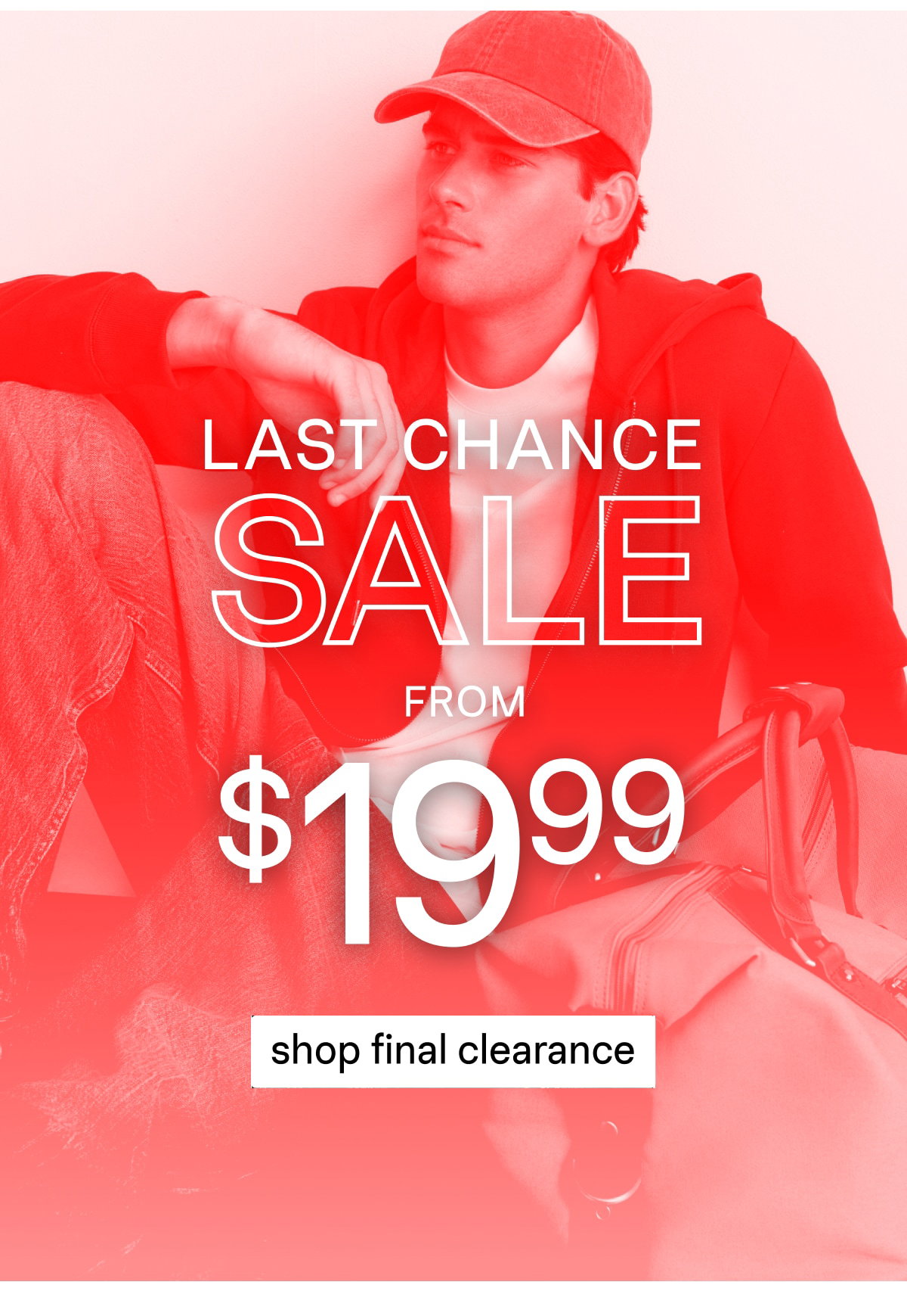 Last Chance Sale From $19.99