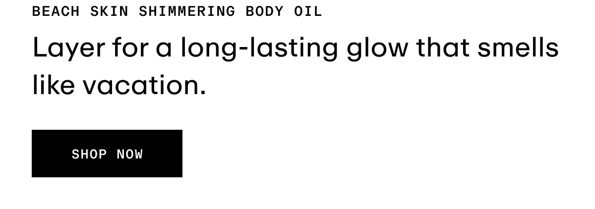 Beach Skin - Shimmering Body Oil