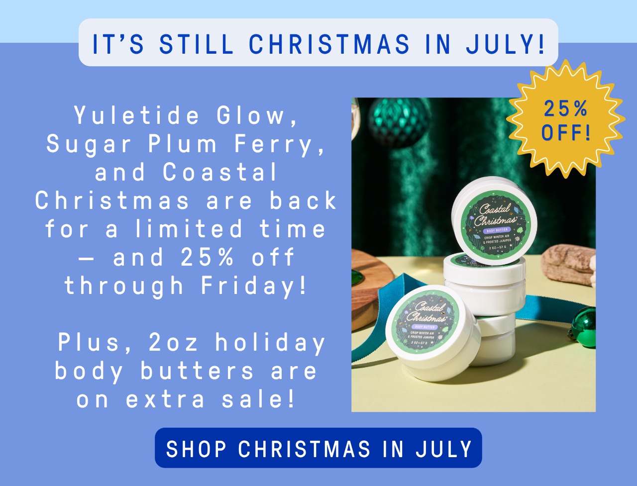 Shop Christmas in July On Sale!
