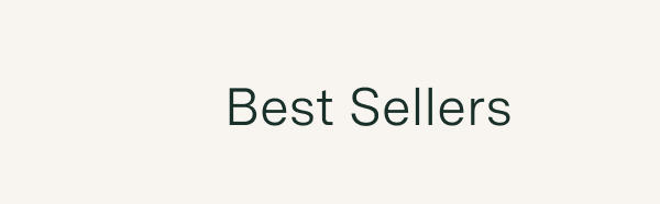 Best Sellers
