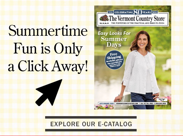  Summertime Fun Is Only a Click Away! Explore Our E-Catalog