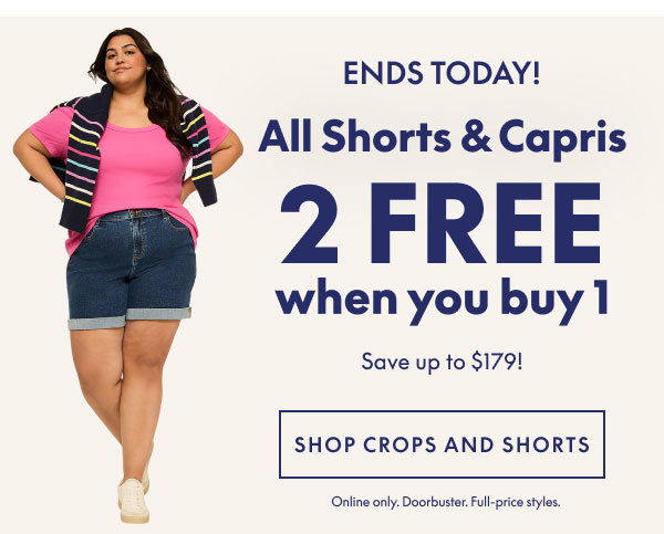 Shorts & Capris Buy 1 Get 2 Free