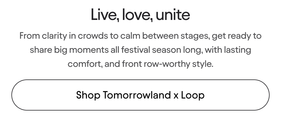 Shop Tomorrowland x Loop
