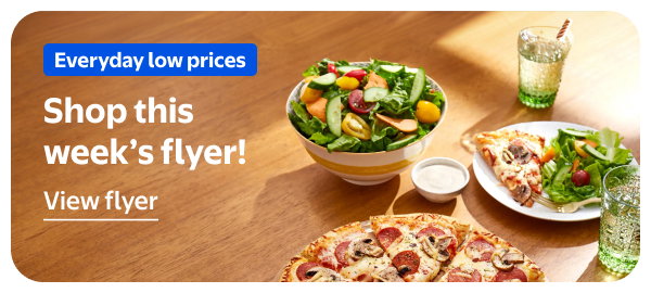 Everyday low prices - Shop this week’s flyer!