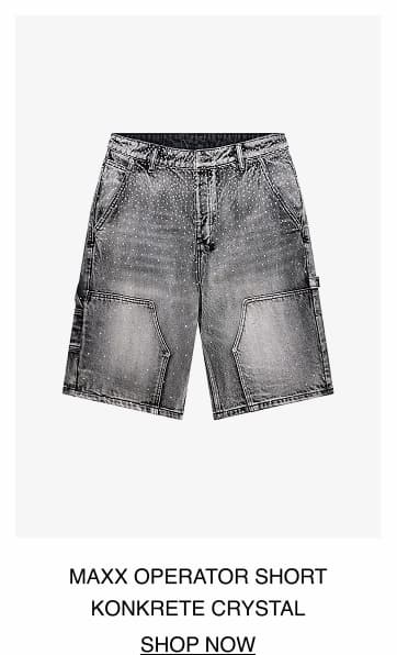 MAXX OPERATOR SHORT KONKRETE CRYSTAL