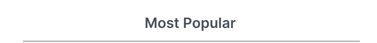 Most Popular