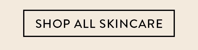 Shop All Skincare