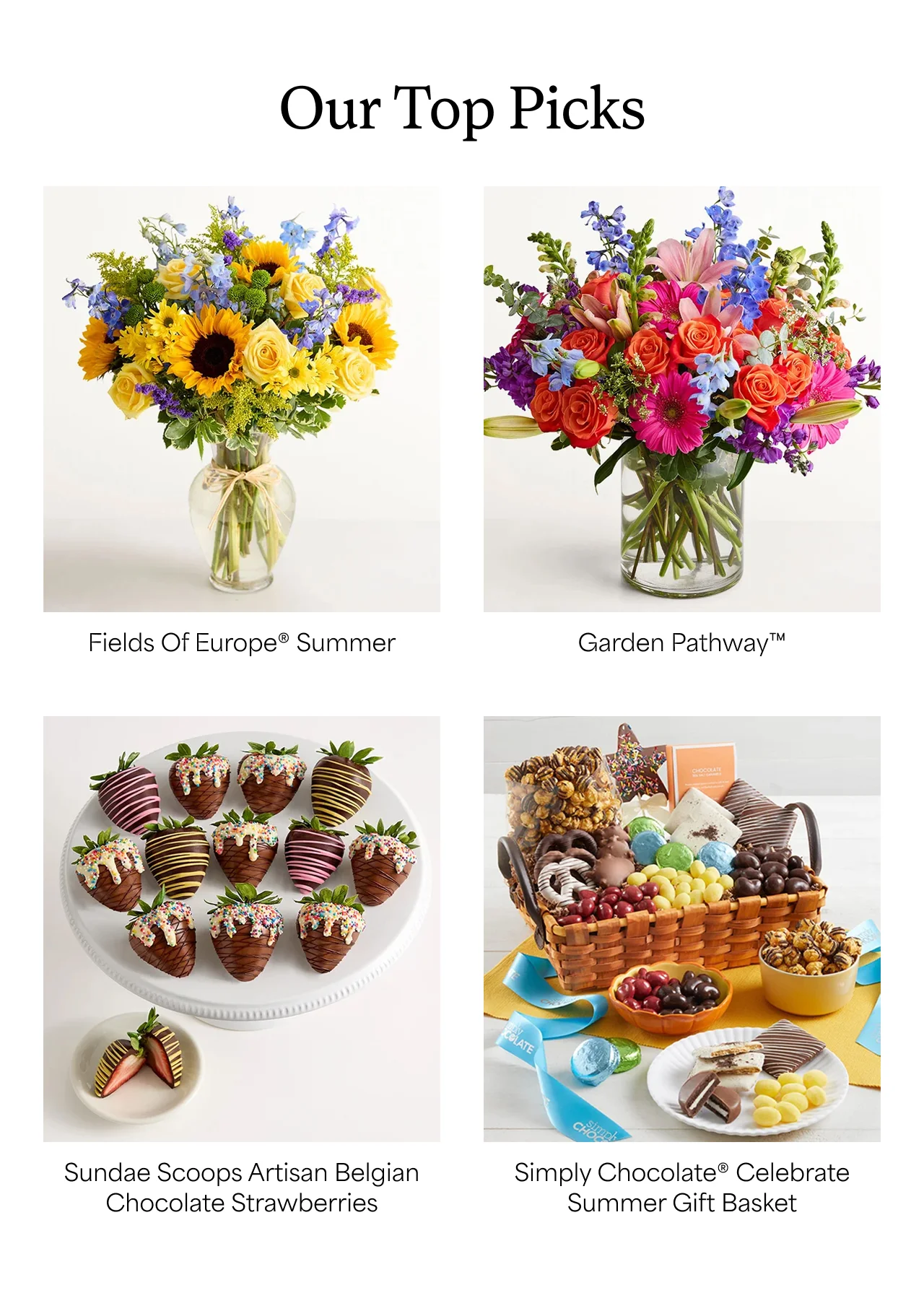 Out top picks | Fields of Europe Summer | garden Pathway | Strawberry Smiles Dipped Strawberries | Beach Time Gift Tote