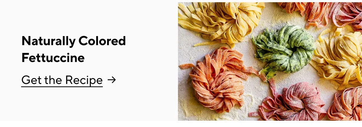 Naturally Colored Fettuccine