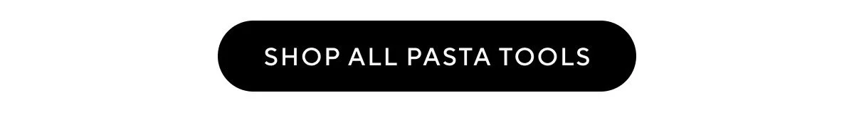 Shop Pasta Tools