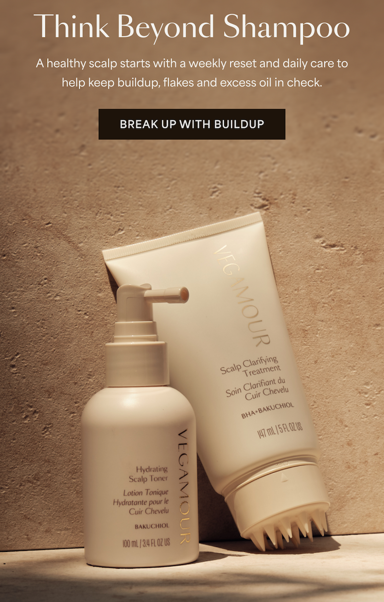 Think Beyond Shampoo A healthy scalp starts with a weekly reset and daily care to help keep buildup, flakes and excess oil in check. | Breakup with buildup