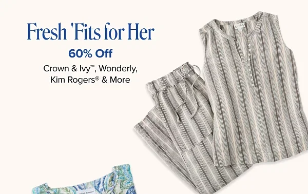 Fresh fits for her. 60% off Crown and Ivy, Wonderly and Kim Rogers. Shop now. A matching shirt and pants set.