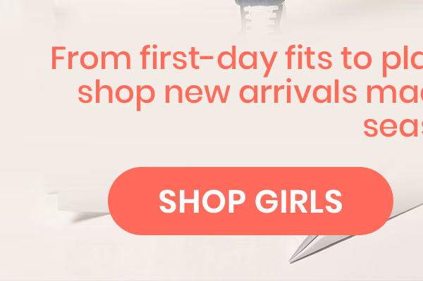Shop Girls' Back To School Styles