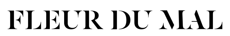 Fleur du Mal