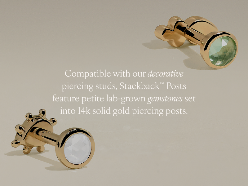 Compatible with our decorative piercing studs, Stackback Posts™️ feature petite lab-grown gemstones set into 14k solid gold piercing posts.