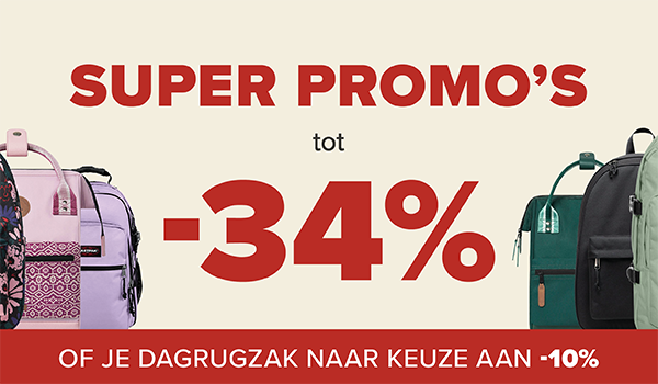 Super promo’s tot -34% of je dagrugzak naar keuze aan -10%