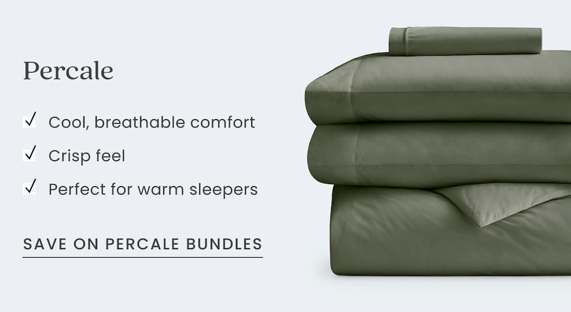 SAVE ON PERCALE BUNDLES