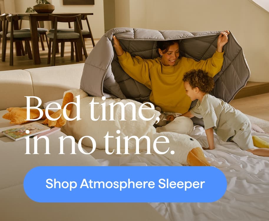 Bed time, in no time. Shop Atmosphere Sleeper.