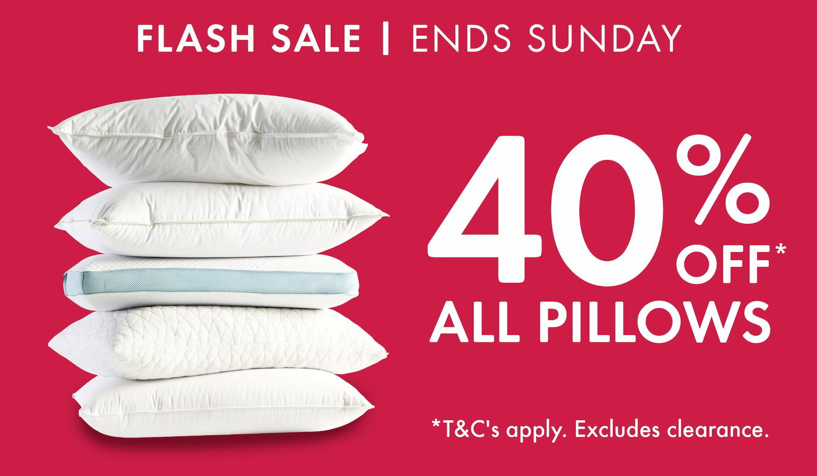 Flash Sale 40% ALL Pillows