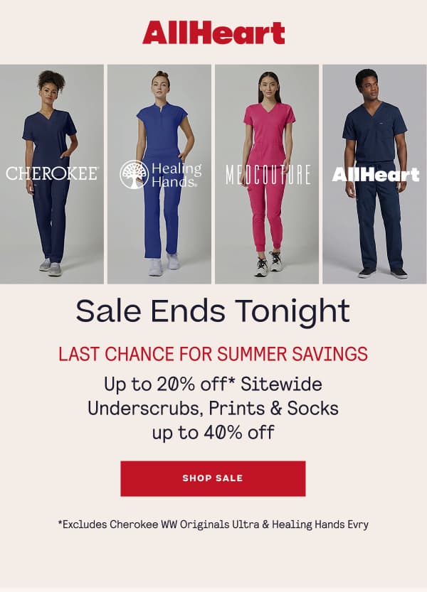 Sale Ends Tonight! Up to 20% Off | Up to 40% Off Prints & Underscrubs