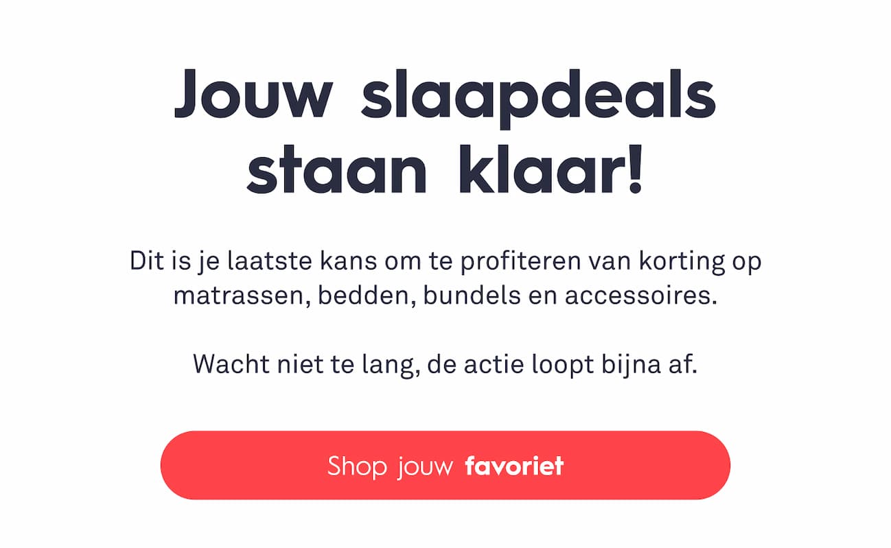 Jouw slaapdeals staan klaar! 
