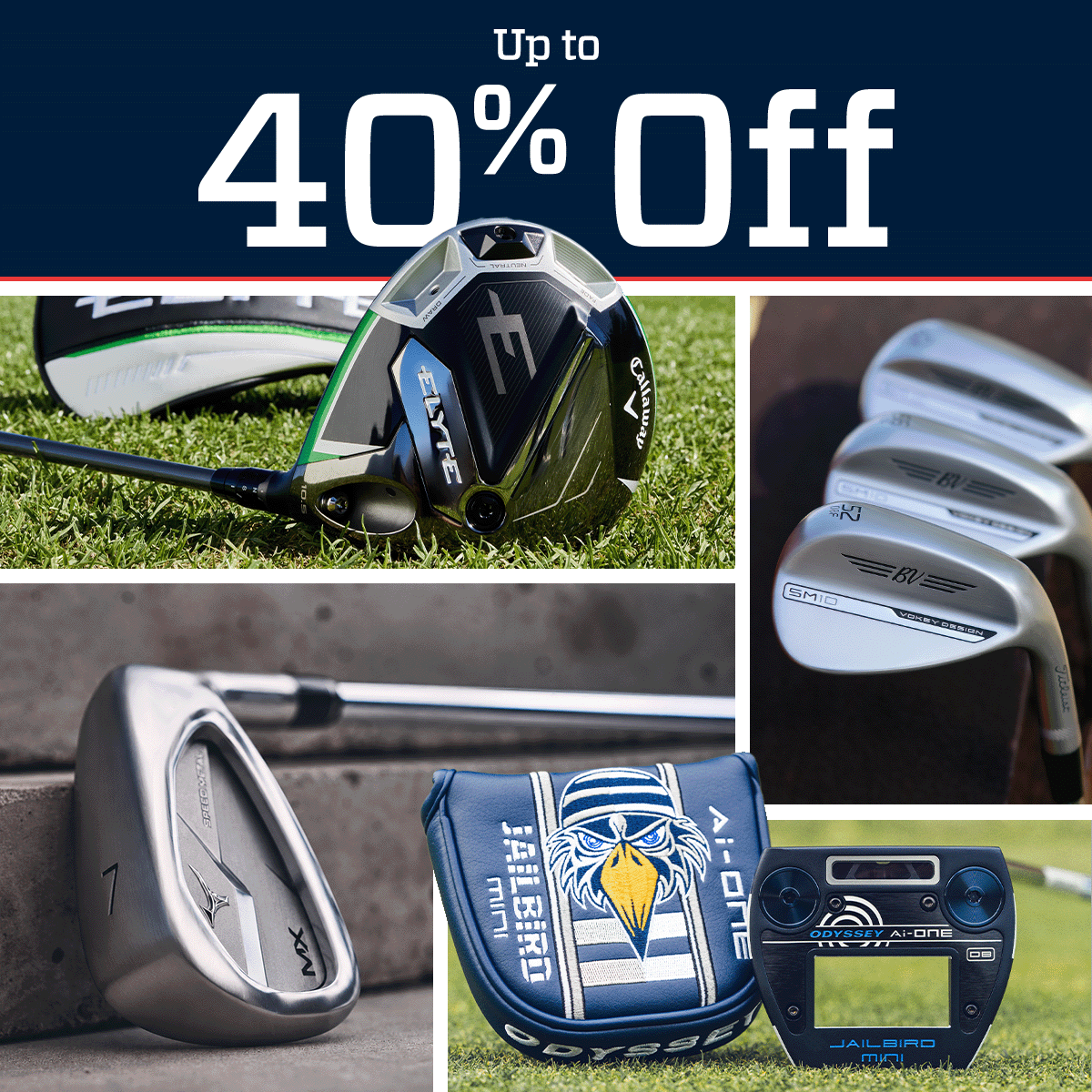 Up to 40% off.