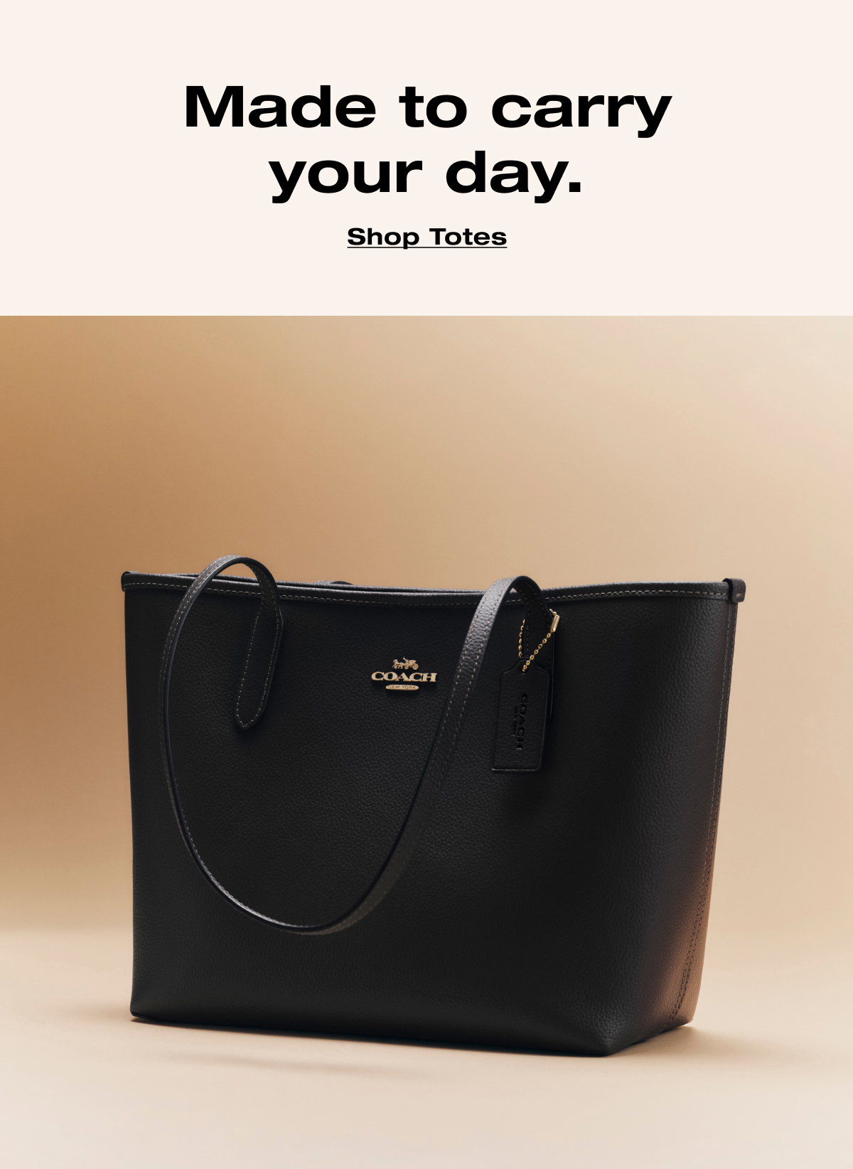 Made to carry your day. Shop Totes 
