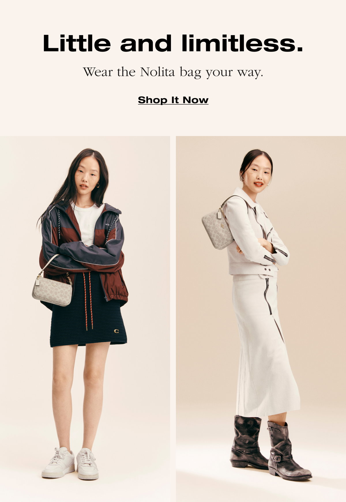 Little and limitless. Wear the Nolita bag your way. Shop it now. 