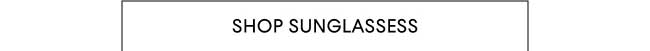 Shop Sunglasses
