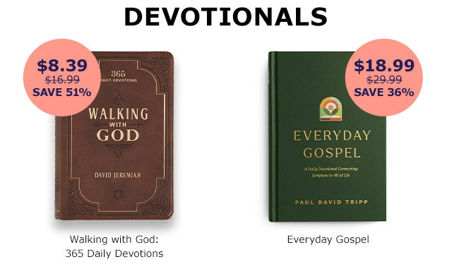 Devotionals | Walking with God | Everyday Gospel
