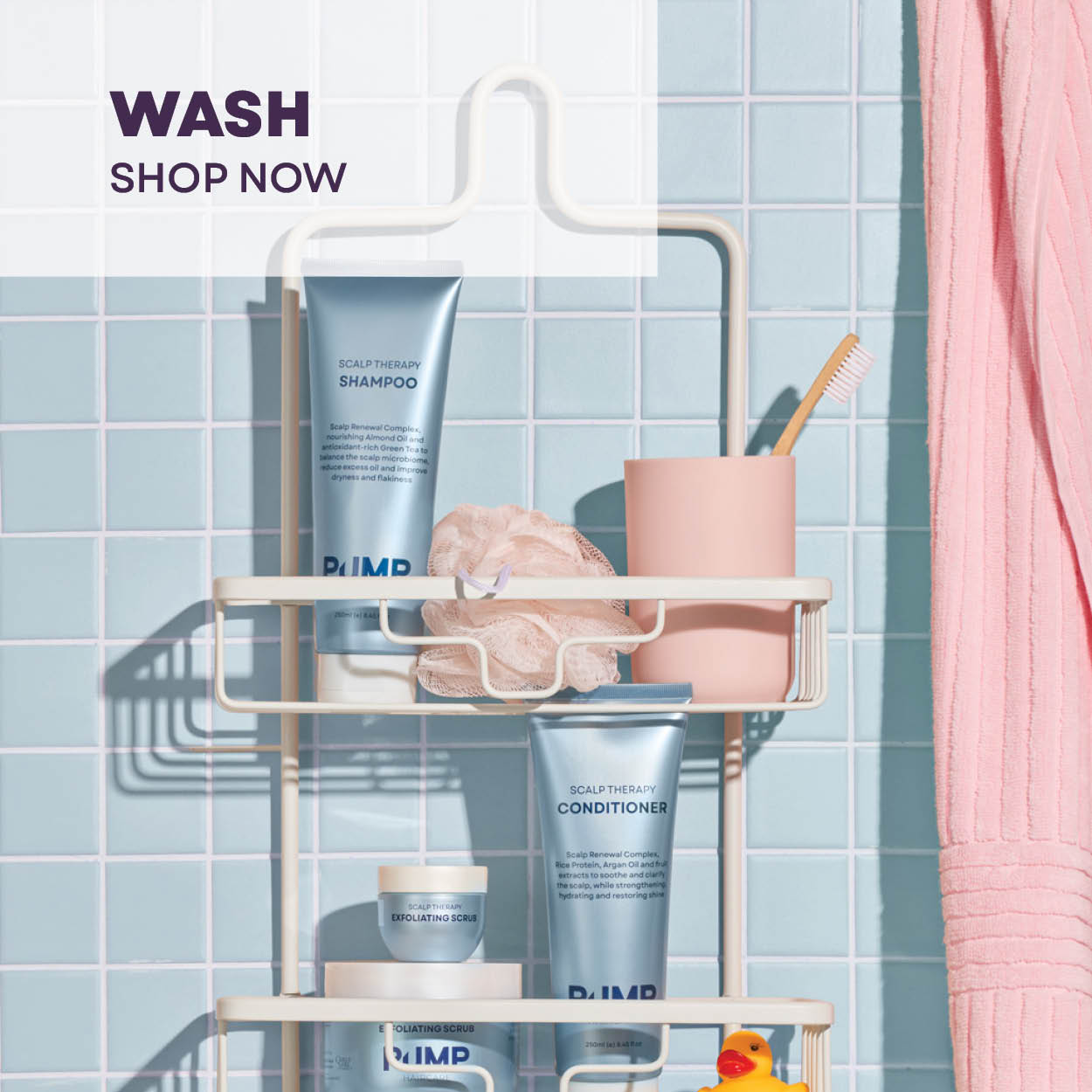 SHOP NOW - WASH