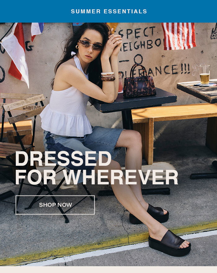 Dressed for wherever