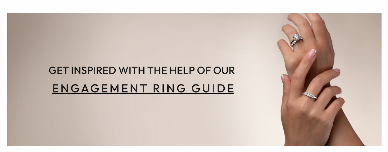 Engagement Ring Guide