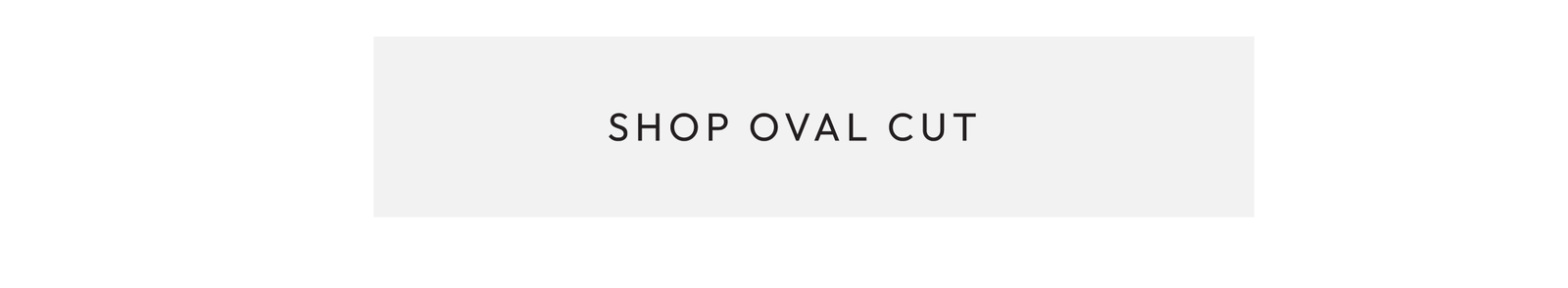 Shop Oval Cut