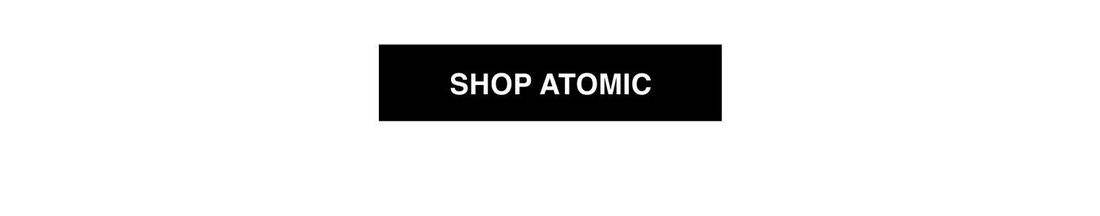 Shop Atomic