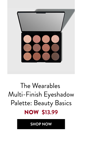 The Wearables Multi-Finish eyeshadow Palette: Beauty Basics | Shop Now