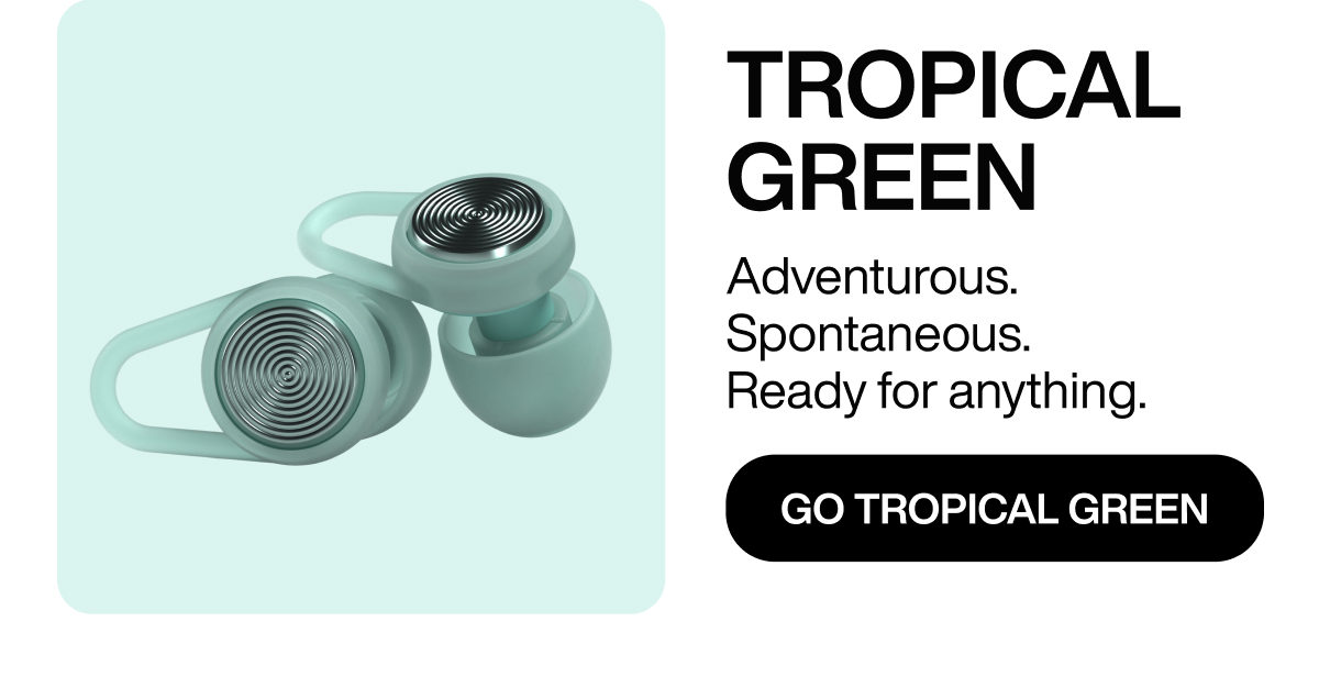TROPICAL GREEN | Adventurous. Spontaneous. Ready for anything. | GO TROPICAL GREEN