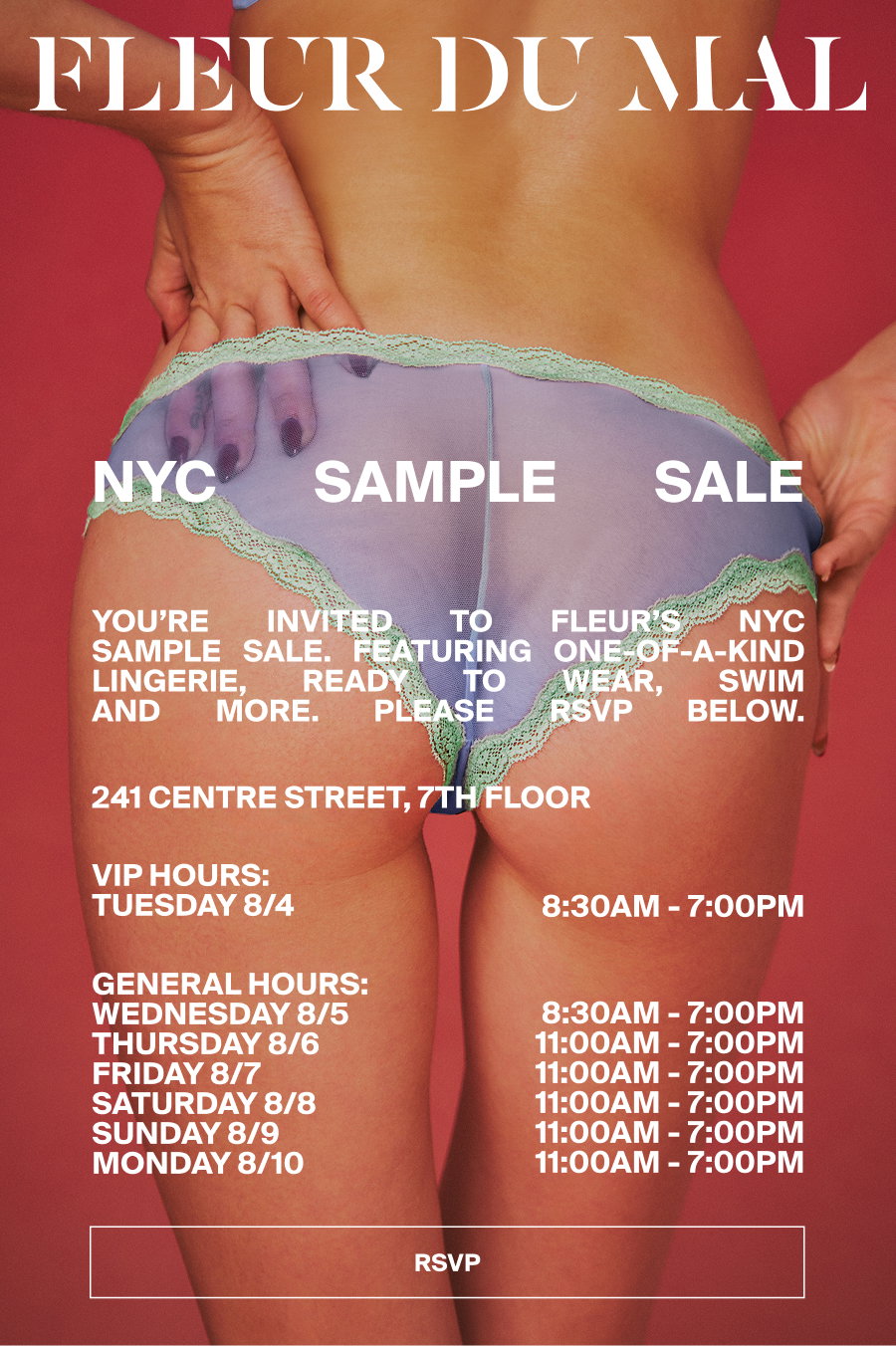 NYC SAMPLE SALE - YOU’RE INVITED TO FLEUR’S NYC SAMPLE SALE. FEATURING ONE-OF-A-KIND LINGERIE, READY TO WEAR, SWIM AND MORE - SAVE THE DATE