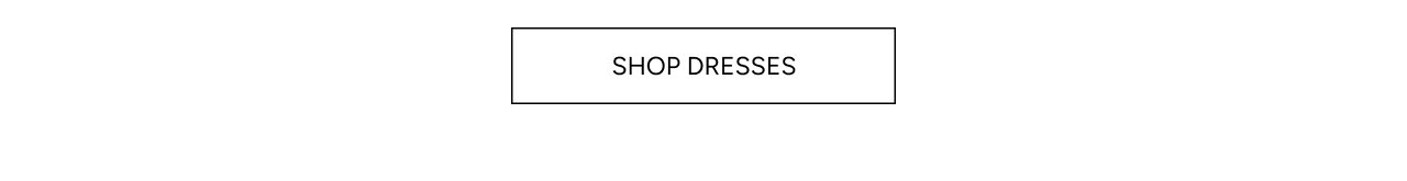 Shop Dresses