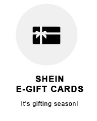 SHEIN E-GIFT CARDS