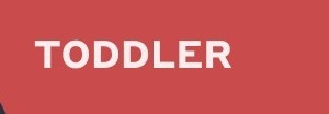 TODDLER